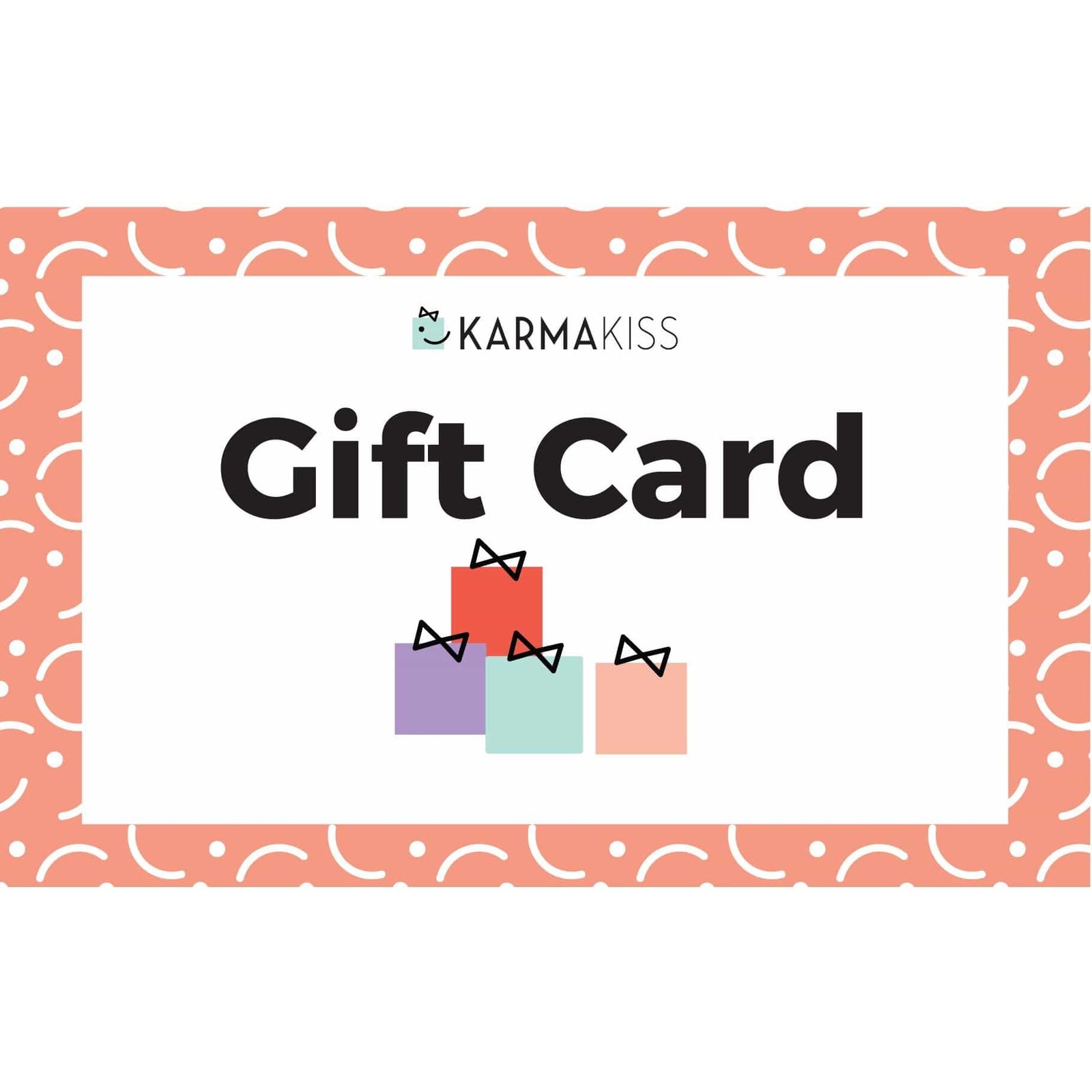 Karma Kiss Gift Card Karma Kiss Gift Card