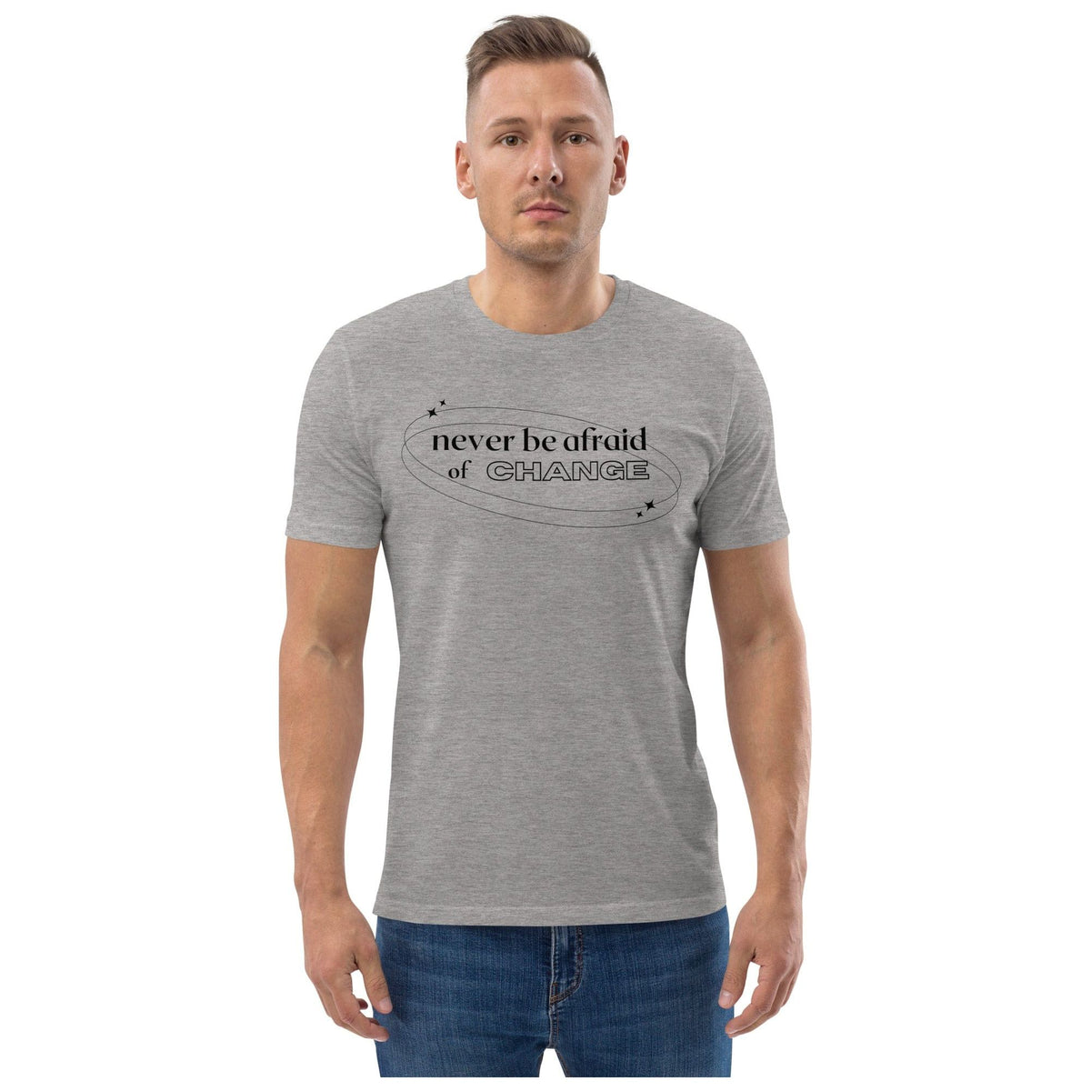 Karma Kiss T Shirt Heather Grey / S Never Be Afraid of Change - Unisex Organic Cotton T-Shirt