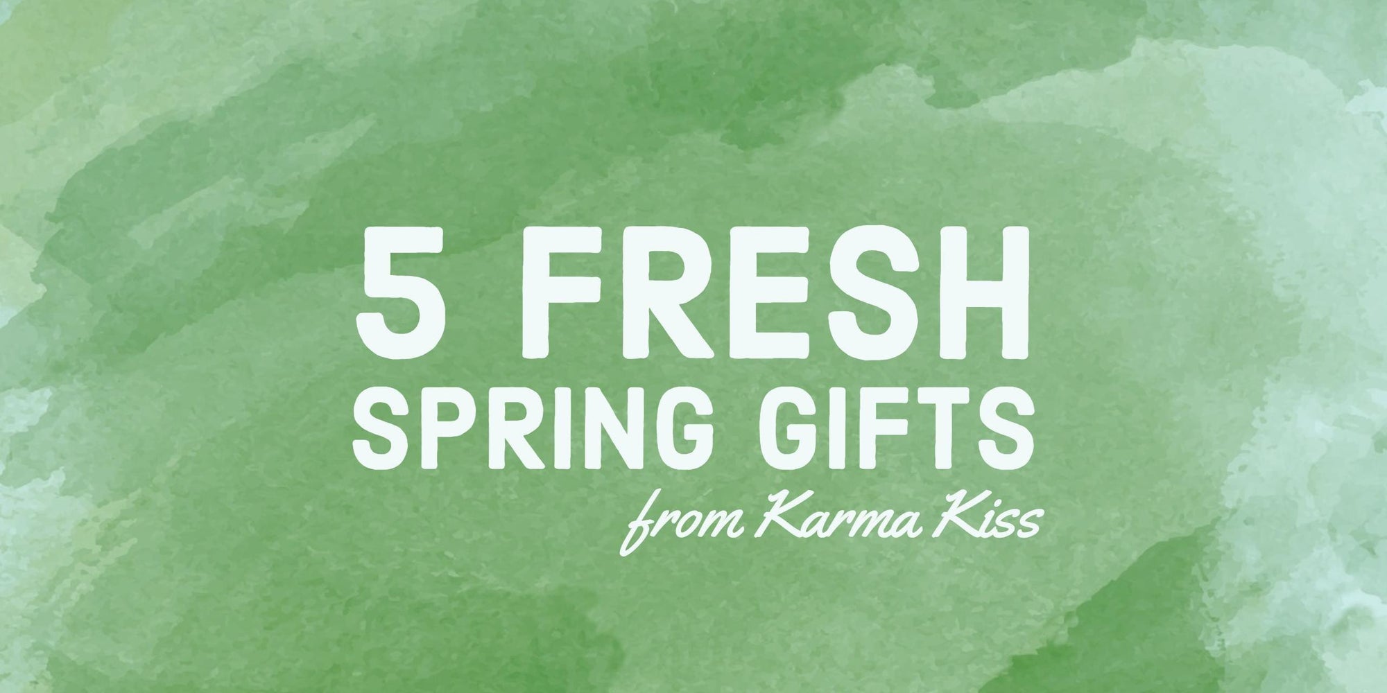 The Best New Gifts from Karma Kiss!