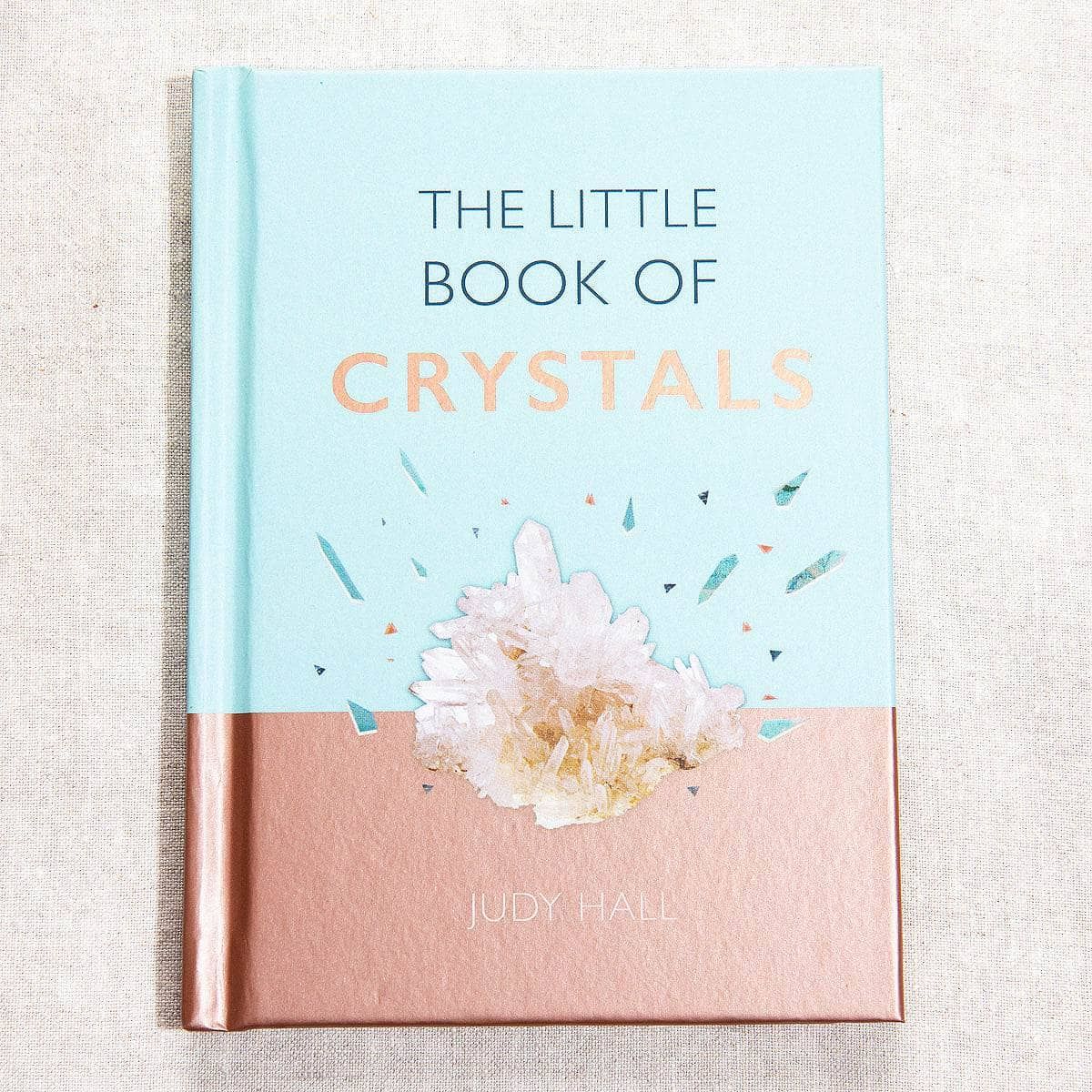 Tiny Rituals The Little Book of Crystals by Tiny Rituals