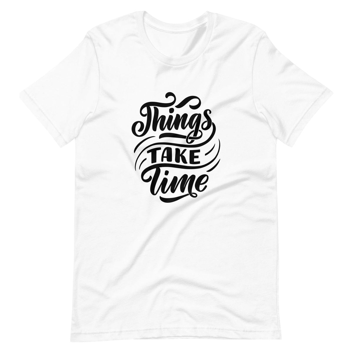 Karma Kiss White / S Things Take Time Unisex T-Shirt