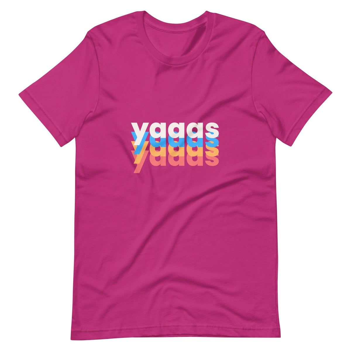 Karma Kiss Berry / S Yaaas Unisex T-Shirt